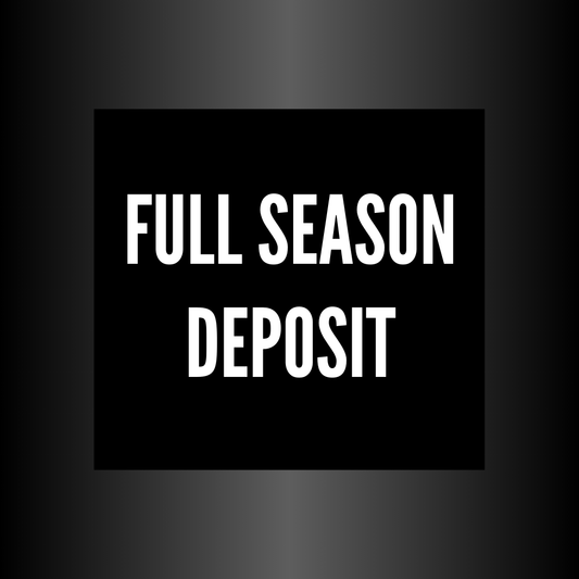 Full Season Deposit
